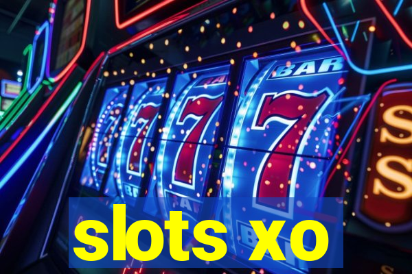 slots xo